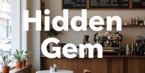 hidden gem