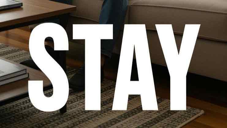 Arti Stay: Makna, Cara Pakai, dan Contoh dalam Percakapan